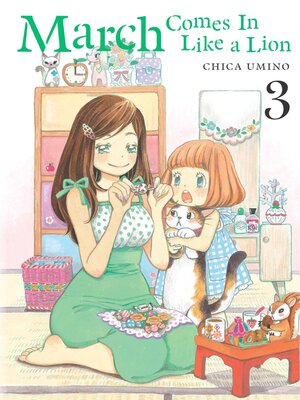 cover image of March Comes in Like a Lion, Volume 3